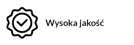 wysoka jakość produktów